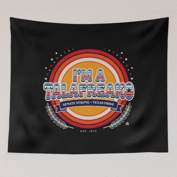 Item preview, I’m A Talafreako Political Texas Flag Design for Proud Texas Supporters designed and sold by Redgiant87x.