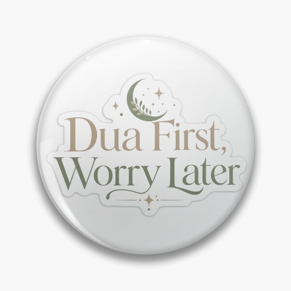 Item preview, Dua First Worry Later Islamic Aesthetic Sticker – Muslim Motivation Quote designed and sold by echoesoftawakkul.