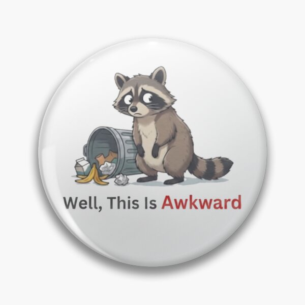 Item preview, Well This Is Awkward Raccoon designed and sold by cappabma1.