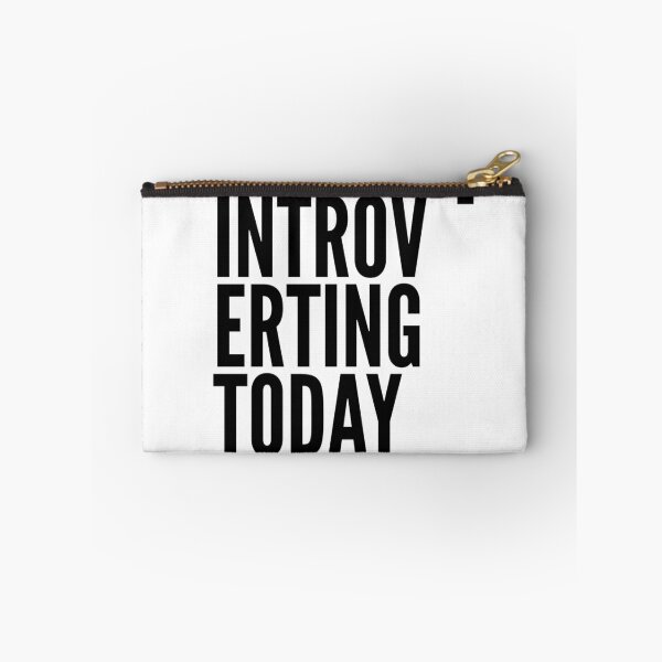Item preview, „Introverting today” designed and sold by PrintYourStyle.