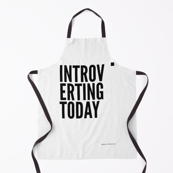Item preview, „Introverting today” designed and sold by PrintYourStyle.