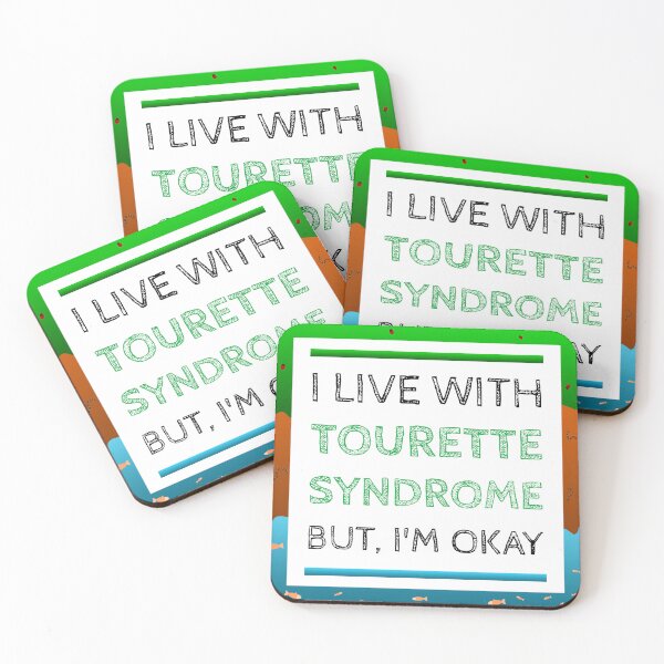 Item preview, I Live With Tourette Syndrome, But I'm Okay designed and sold by crackerflake.