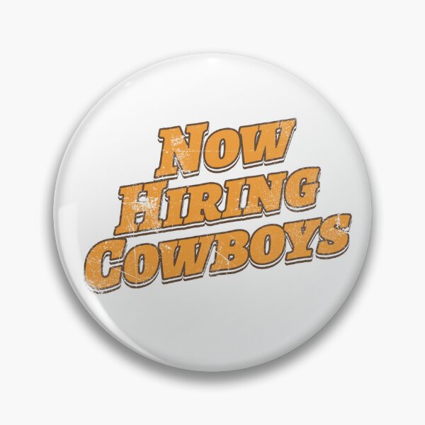 Item preview, Now Hiring Cowboys Funny Western Cowgirl Cowboy designed and sold by HYPNK.