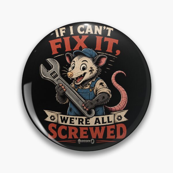 Item preview, If I Can't Fix It We're All Screwed Funny Mechanic Possum – Retro Repair Shop Humor Design designed and sold by PatysArt.