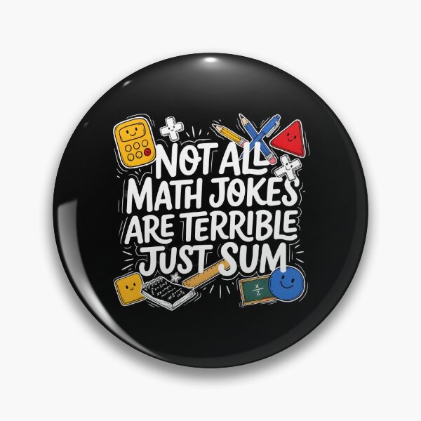 Item preview, Not All Math Jokes Are Terrible Just Sum Geometry and Trigonometry Teacher Gift designed and sold by Redgiant87x.