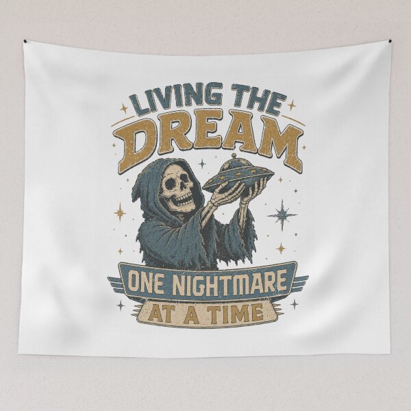 Item preview, Living The Dream One Nightmare At A Time Grim Reaper UFO designed and sold by Region.