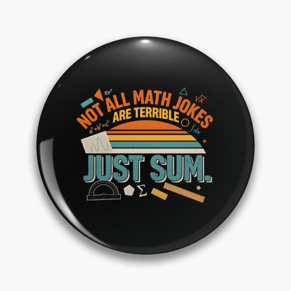 Item preview, Not All Math Jokes Are Terrible Just Sum Clever Mathematics Humor for Teachers designed and sold by Redgiant87x.