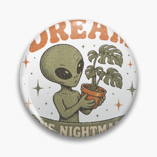 Item preview, Living The Dream One Nightmare At A Time Alien Plant Parent designed and sold by Region.