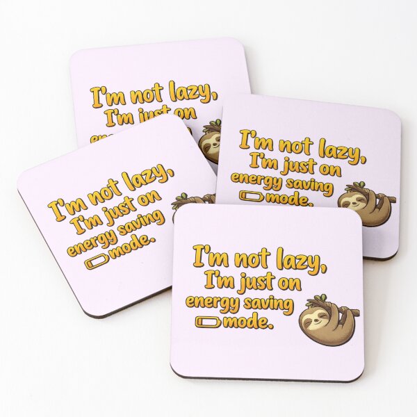 Item preview, I'm Not Lazy, I'm Just on Energy Saving Mode - Funny Sloth Quote Sticker designed and sold by arifali786.