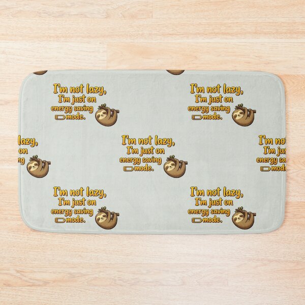 Item preview, I'm Not Lazy, I'm Just on Energy Saving Mode - Funny Sloth Quote Sticker designed and sold by arifali786.