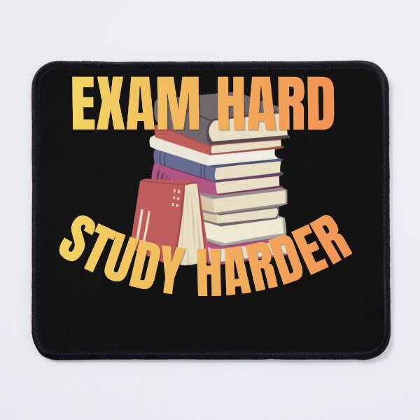 Item preview, EXAM HARD, STUDY HARDER designed and sold by GlowAndGrindCo.