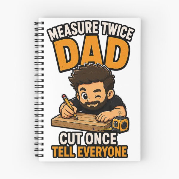 Item preview, Measure Twice Dad Cut Once Tell Everyone Shirt designed and sold by PINK FREE.