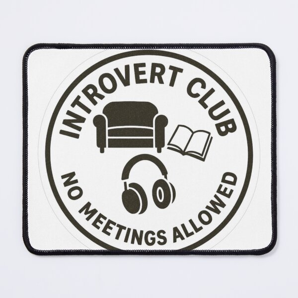 Item preview, Introvert Club No Meetings Allowed Funny Introvert Quote Design designed and sold by The craft.