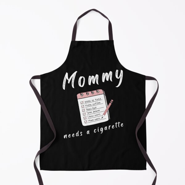 Item preview, Mommy Needs A Cigarette designed and sold by OreliaSun.