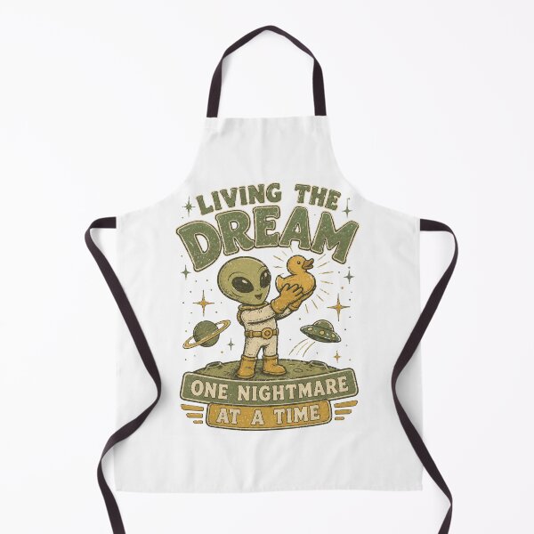 Item preview, Living The Dream One Nightmare At A Time Alien And Rubber Duck designed and sold by Region.