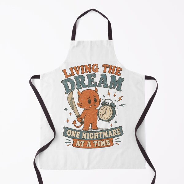 Item preview, Living The Dream One Nightmare At A Time Little Devil designed and sold by Region.