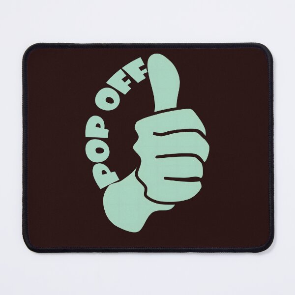 Item preview, Pop Off designed and sold by BUTTER7FLY.