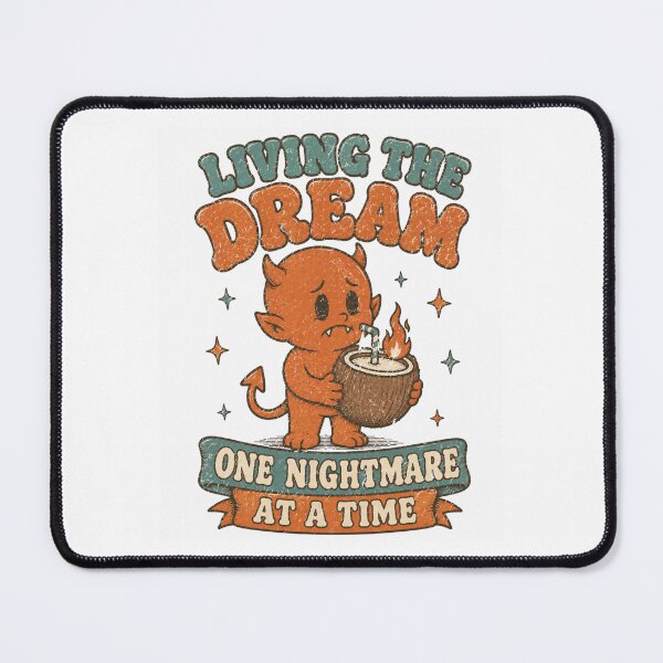 Item preview, Living The Dream One Nightmare At A Time Little Devil Coconut Drink designed and sold by Region.