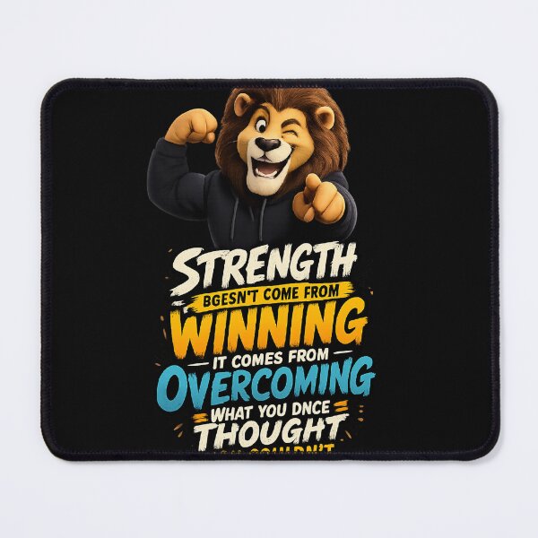 Item preview, Strength Comes From Overcoming | Motivational Lion Cartoon Quote T-Shirt designed and sold by mr.bardook.