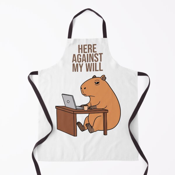 Item preview, Here Against My Will, Working Capybara Meme designed and sold by Sir Capy B.