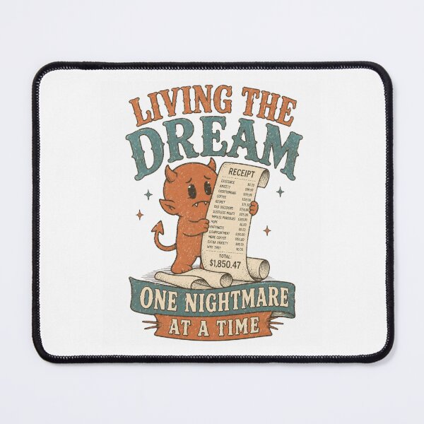 Item preview, Living The Dream One Nightmare At A Time Devil Receipt designed and sold by Region.