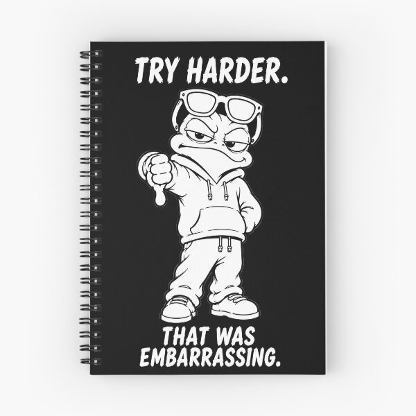 Item preview, Try Harder That Was Embarrassing designed and sold by JustLaughCo.