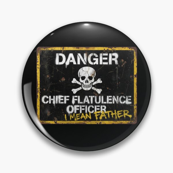 Item preview, Danger Chief Flatulence Officer Funny Father's Day Skull Sign designed and sold by TeNovaStudio.
