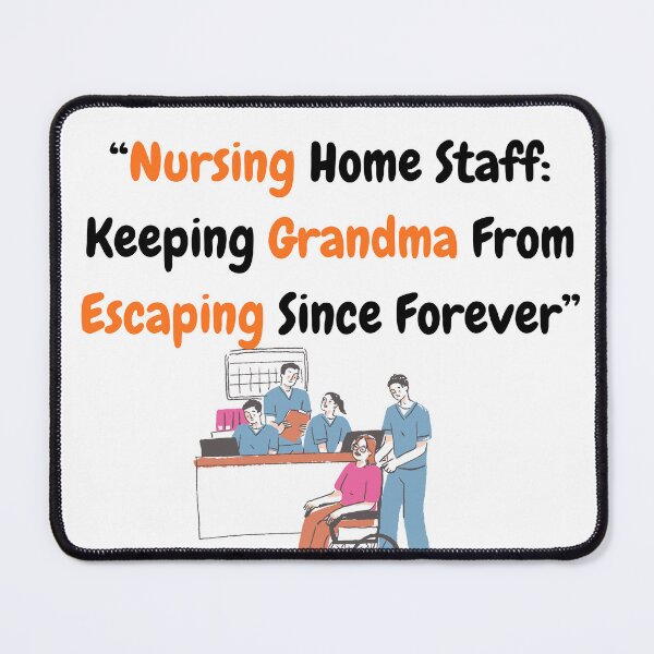 Item preview, Nursing Grandma Escaping Shirt | Funny Dementia Caregiver Humor | CNA & Nurse Life Design designed and sold by justsuestudio.