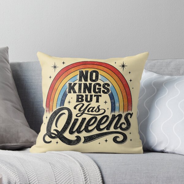 Item preview, no Kings but YAS Queens Rainbow LGBTQ Pride Ally  designed and sold by jolihanot.