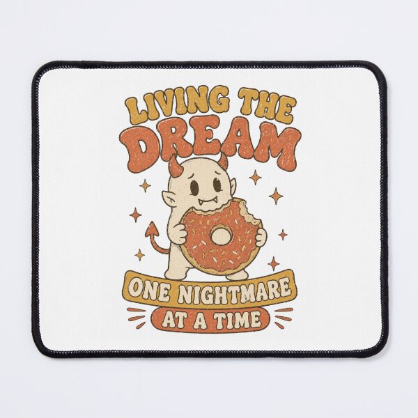 Item preview, Living The Dream One Nightmare At A Time Donut Demon designed and sold by Region.
