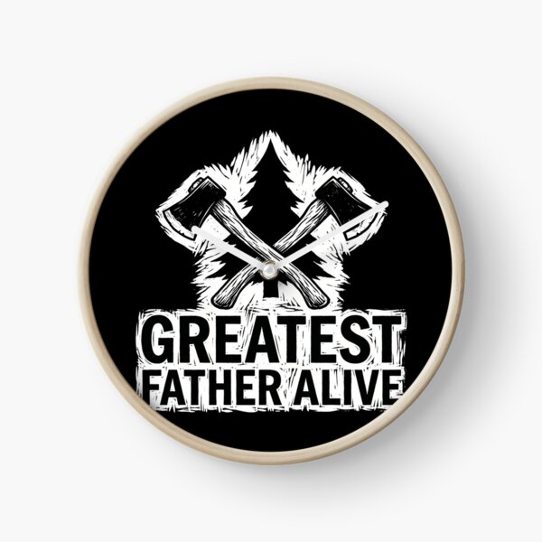 Item preview, Greatest Father Alive Lumberjack Crossed Axes Father's Day designed and sold by TeNovaStudio.