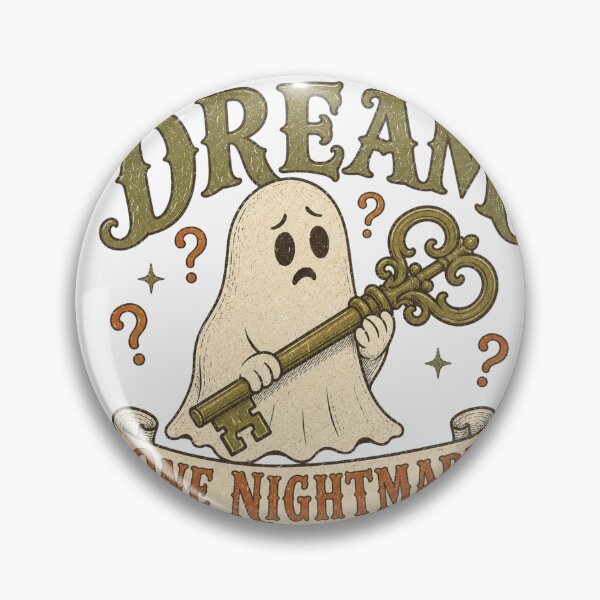 Item preview, Living The Dream One Nightmare At A Time Ghost With Key designed and sold by Region.