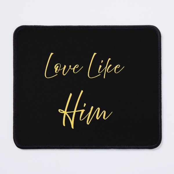 Item preview, Love Like Him designed and sold by Drami21.