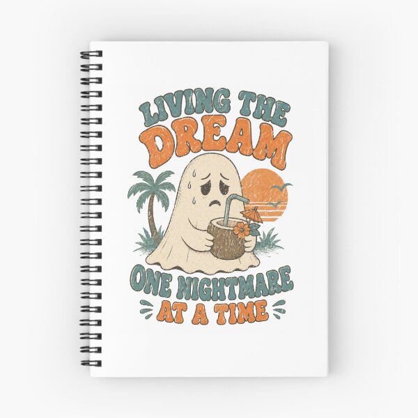 Item preview, Living The Dream One Nightmare At A Time Vacation Ghost designed and sold by Region.