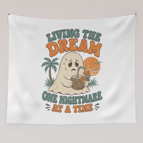 Item preview, Living The Dream One Nightmare At A Time Vacation Ghost designed and sold by Region.