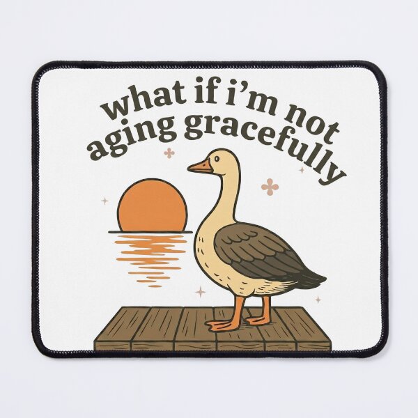 Item preview, What If I'm Not Aging Gracefully Funny Goose Meme designed and sold by TheBeesForYou.