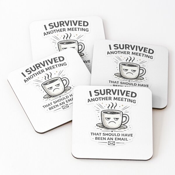 Item preview, I Survived Another Meeting designed and sold by PatiImagination.