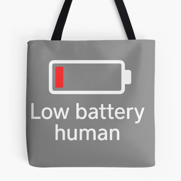 Item preview, „Low battery human” designed and sold by PrintYourStyle.