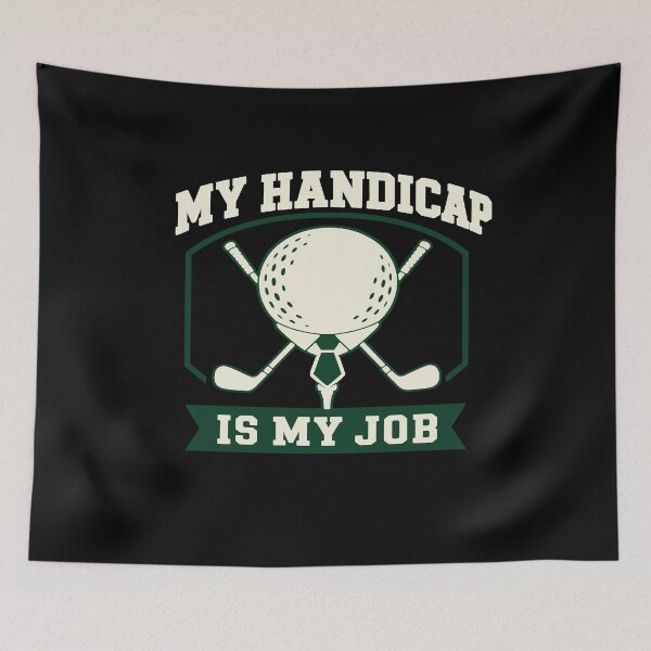 Item preview, Funny Golf Handicap Shirt – My Handicap Is My Job designed and sold by Lyfeinsights.