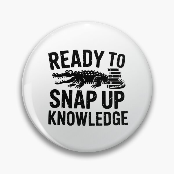 Item preview, Ready To Snap Up Knowledge designed and sold by theartfulaspie.