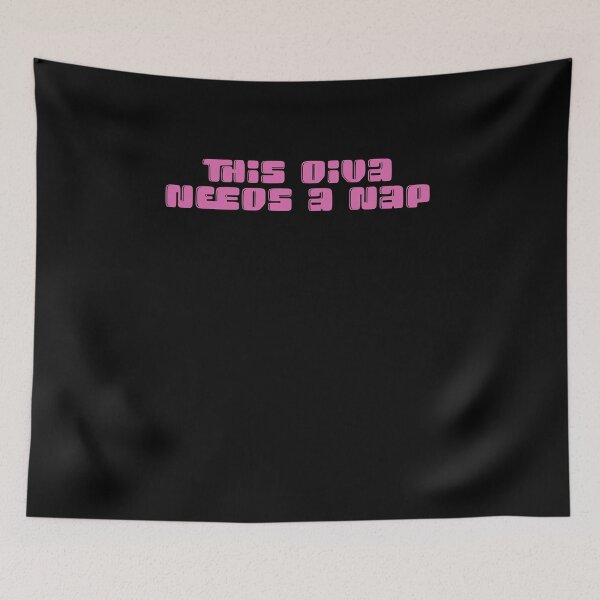 Item preview, This Diva Needs A Nap designed and sold by BritySpear.
