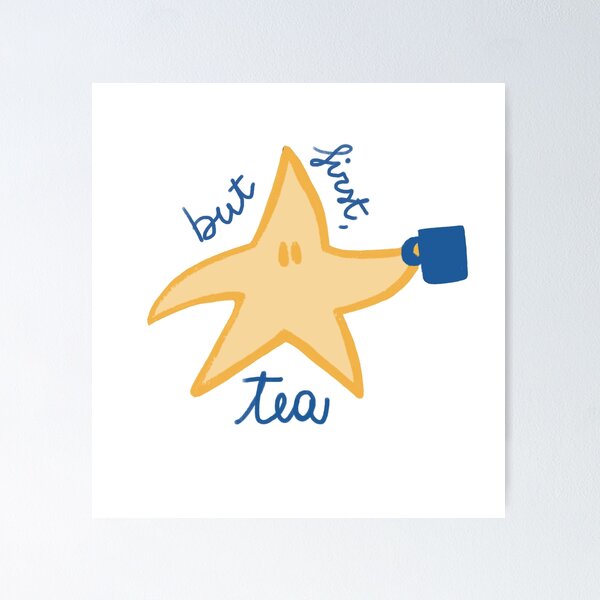 Item preview, but first tea designed and sold by tinystarstinymoments.