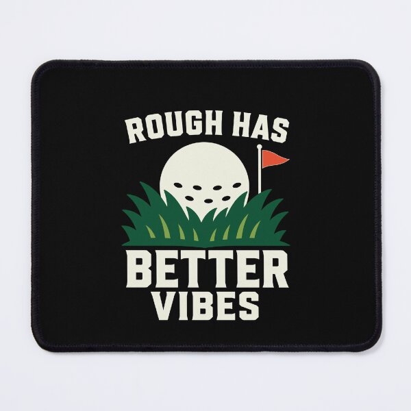Item preview, Funny Golf Rough Better Vibes Shirt designed and sold by Lyfeinsights.