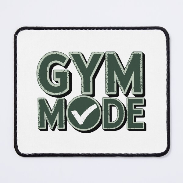 Item preview, Gym Mode designed and sold by jkrphoto.