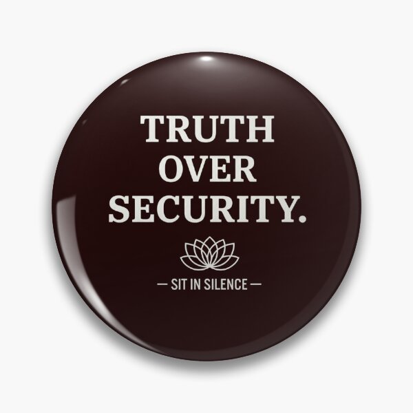 Item preview, Truth Over Security Minimalist Quote—Soft Stillness.  designed and sold by SitInSilence24.