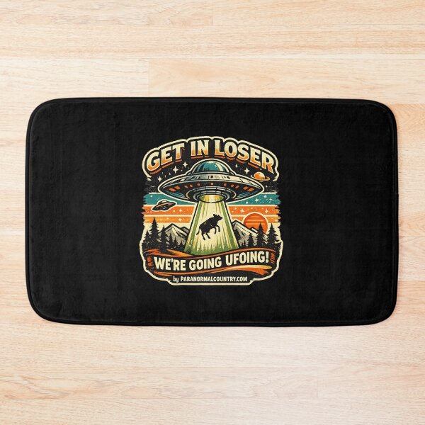 Item preview, Get In Loser, We're Going UFOing designed and sold by ParanormalCount.