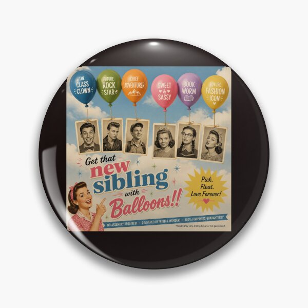 Item preview, Get that new sibling with Balloons!! designed and sold by SincerelyNick.