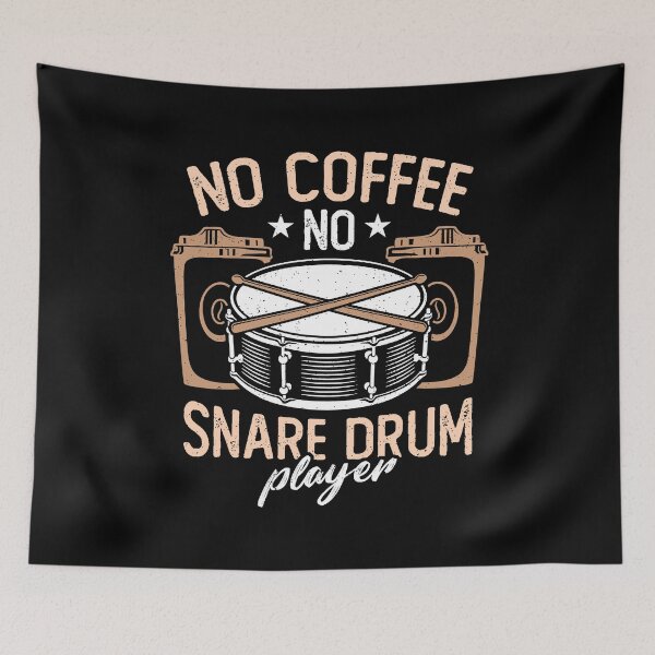 Item preview, Snare Drum Player No Coffee No Drums Coffee Lover designed and sold by tshirtconcepts.