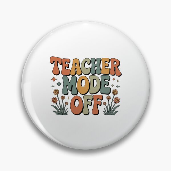 Item preview, Teacher Mode Off Retro Floral Teacher designed and sold by CreativeTag.