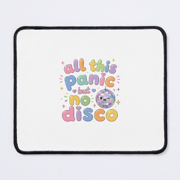 Item preview, all this panic but no disco designed and sold by maguisvoid.